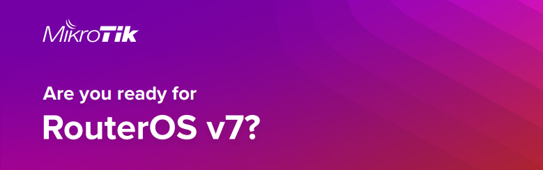 RouterOS v7 вже тут! 